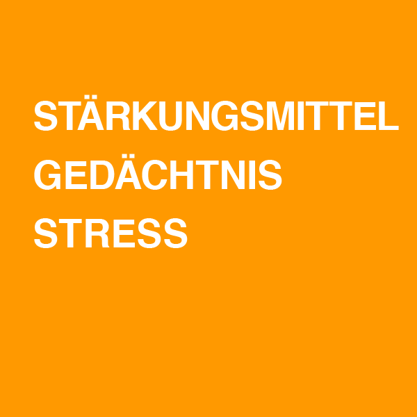 Stärkungsmittel / Gedächtnis / Stress